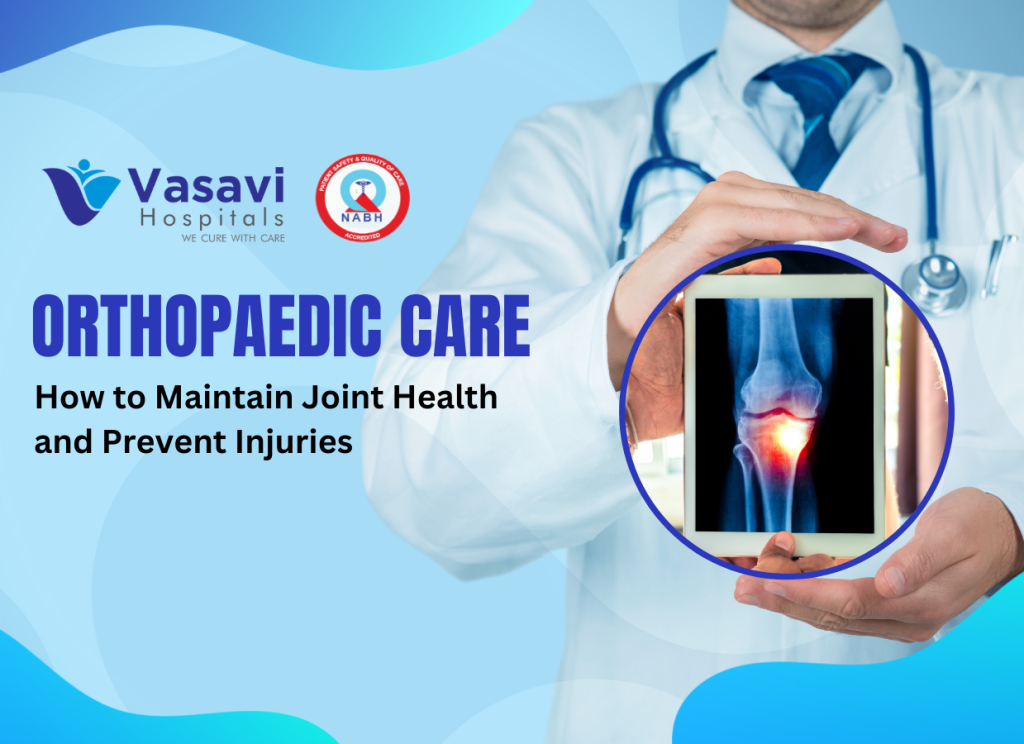 Joint Health Tips | Orthopedic Hospital Near Kumaraswamy Layout